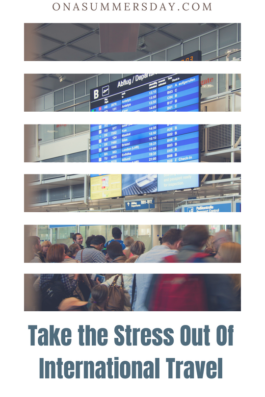 Hassle Free International Vacation Tips