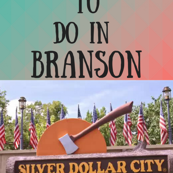 PLACES TO VISIT ON YOUR FIRST TRIP TO BRANSON, MISSOURI