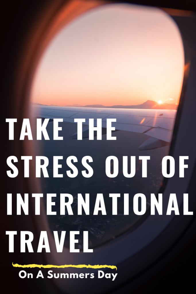 take the stress out of international travel