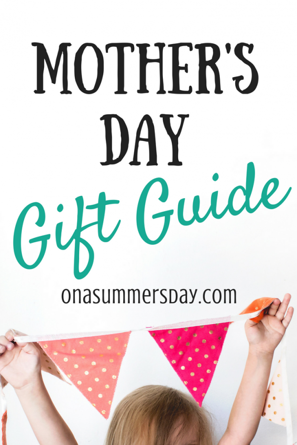 Mother's Day Gift Guide