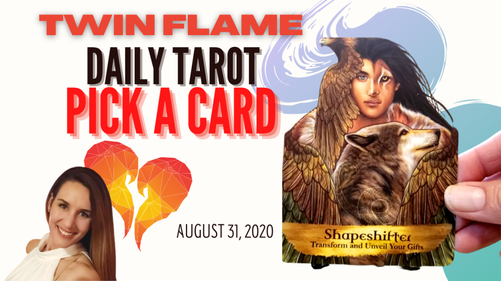 Oracle card sits next to a picture of a smiling, brown-haired lady. The words "Twin Flame Daily Tarot Pick A Card" and August 31, 2020 are written across the picture.