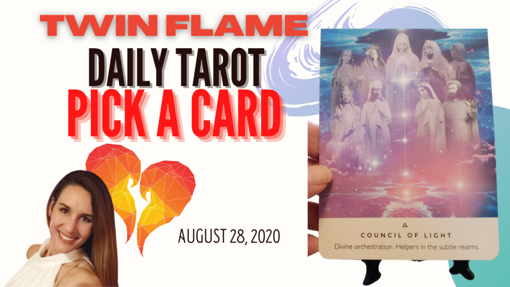 Oracle card sits next to a picture of a smiling, brown-haired lady. The words "Twin Flame Daily Tarot Pick A Card" and August 28, 2020 are written across the picture.