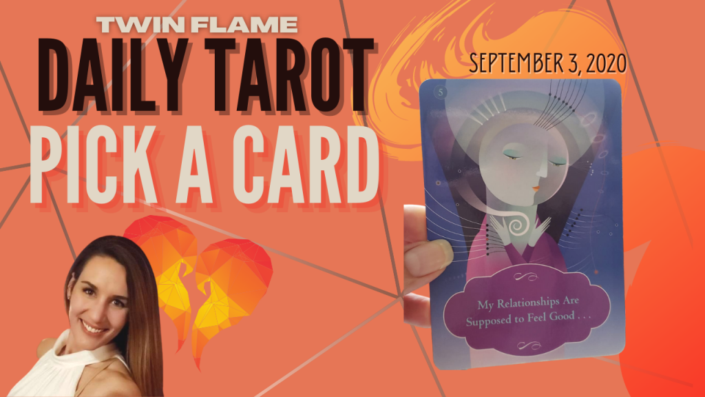 Oracle card sits next to a picture of a smiling, brown-haired lady. The words "Twin Flame Daily Tarot Pick A Card" and September 3, 2020 are written across the picture.