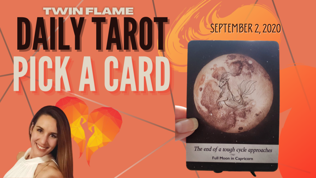 Oracle card sits next to a picture of a smiling, brown-haired lady. The words "Twin Flame Daily Tarot Pick A Card" and September 2, 2020 are written across the picture.