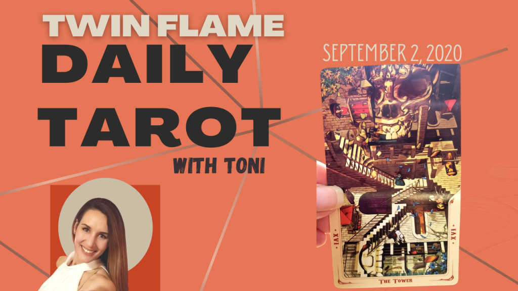 The Twin Flame Daily Tarot card reading with Toni for September 2, 2020