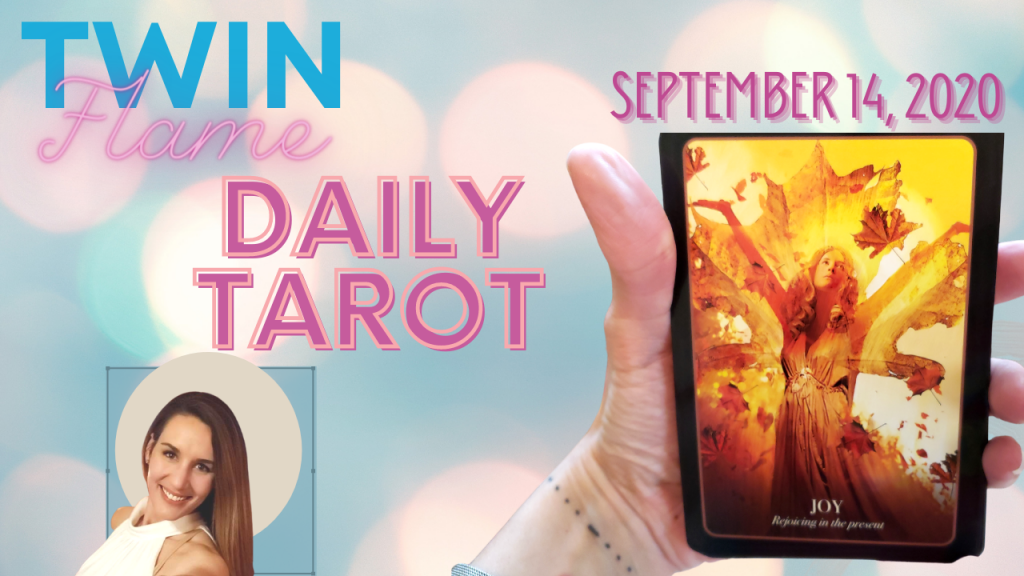 The Twin Flame Daily Tarot card reading with Toni for September 10, 2020