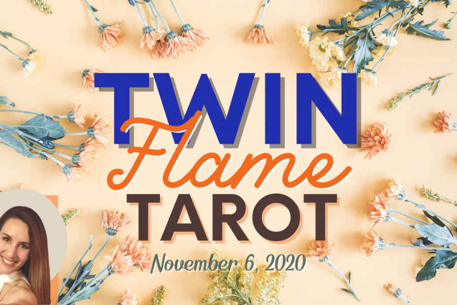 Twin Flame Daily Tarot card reading with Toni for November 6, 2020