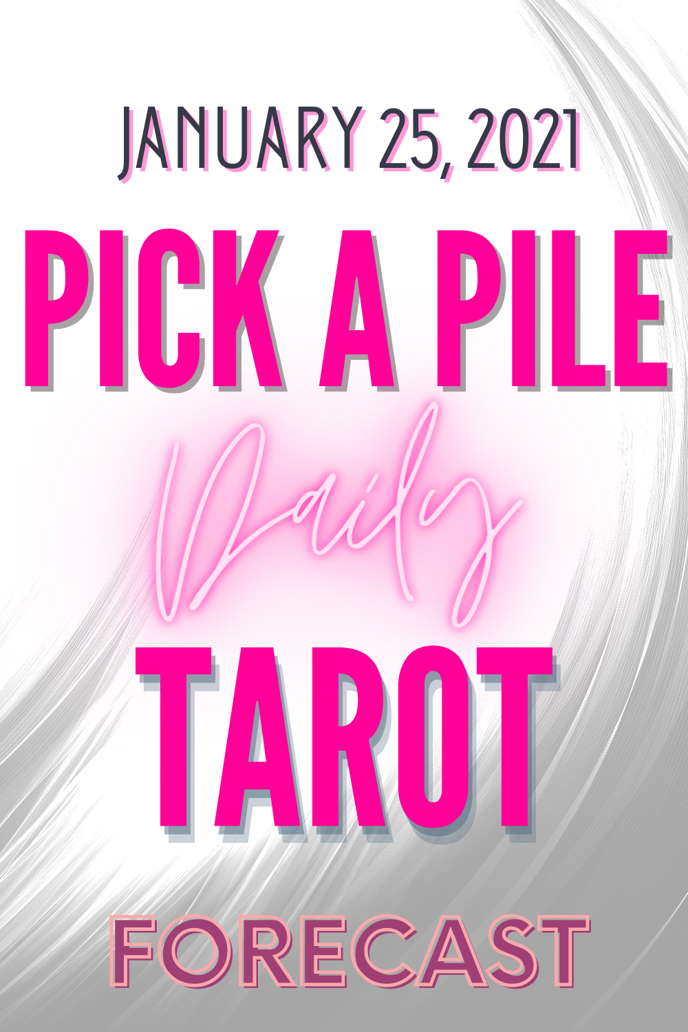 Pick a Pile Twin Flame Daily Tarot January 25,2021
