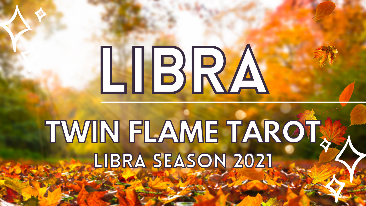 Libra twin flame tarot